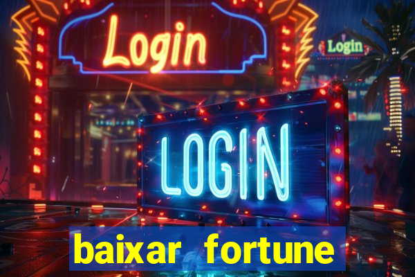 baixar fortune tiger para android